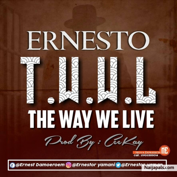 Ernesto ft Manymore: the way we live