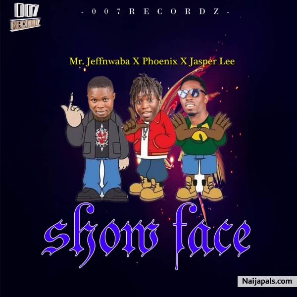 Show Face // 007recordz