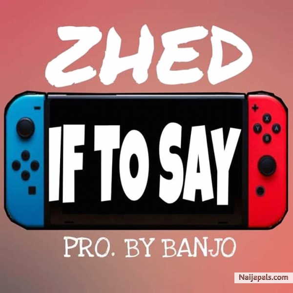 If_To_Say(Melody)