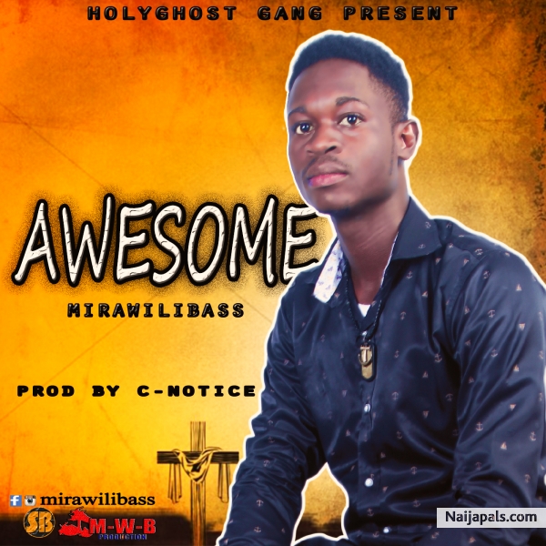 Awesome (Pro By CNotice)