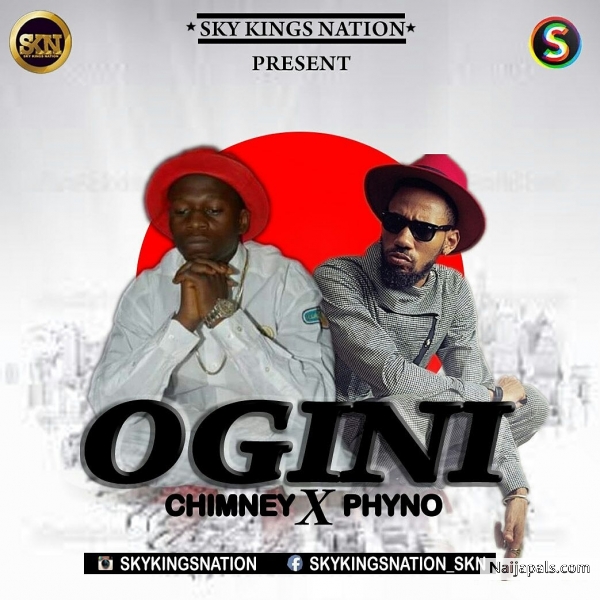 Chimney ft Phyno-Ogini.mp3