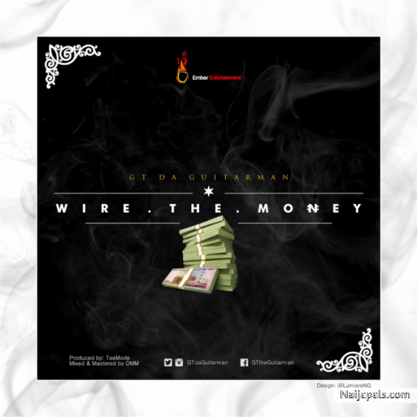 Wire The Money