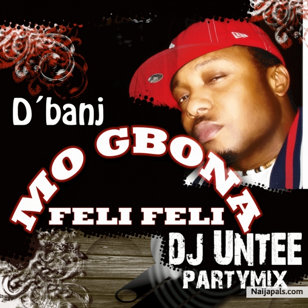 Mo gbona feli feli (dj Untee partymix)