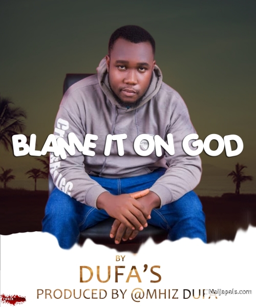 BLAME IT ON GOD