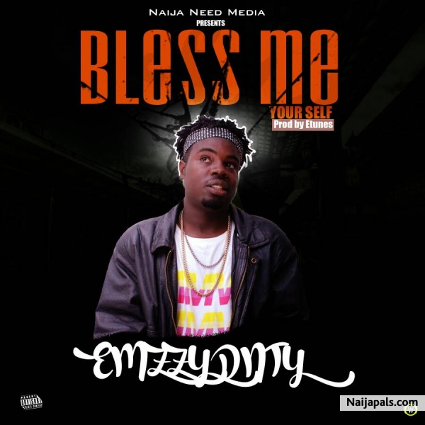 Bless Me Your Self