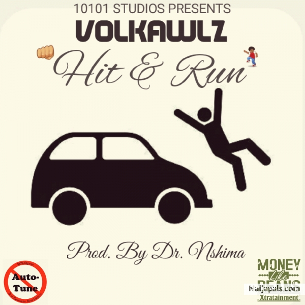 Hit and Run (Prod. By Dr. Nshima)