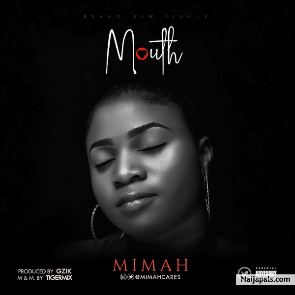 Mimah - Mouth