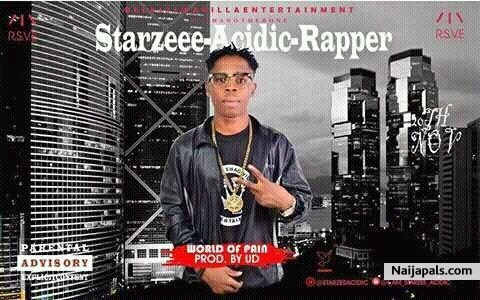 StarZeeAcidic - World of Pain ft Young Lizzy