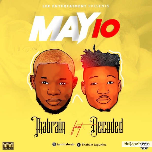 May 10 ft. Decoded.