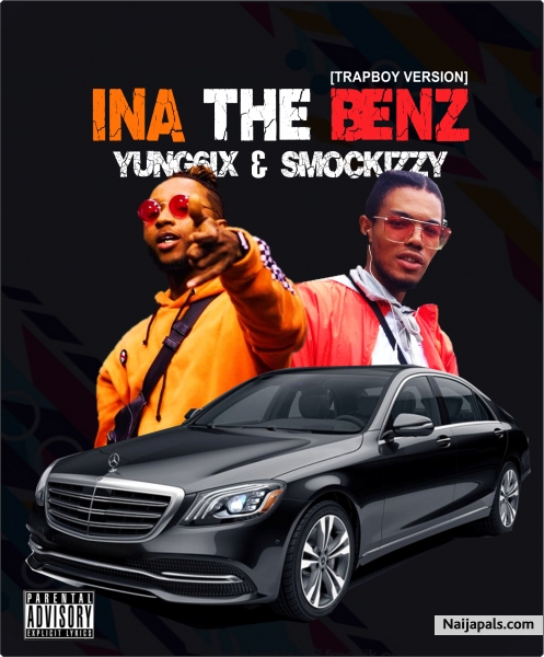 Ina The Benz(TrapBoy Version)