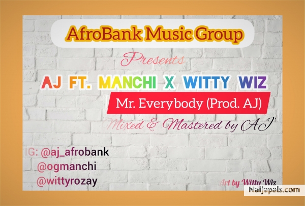 Mr. Everybody (Prod. AJ)
