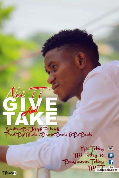 GIVE AND TAKE (Prod by Master BrainBeatz &Bibeats)