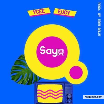 Say Bye Bye