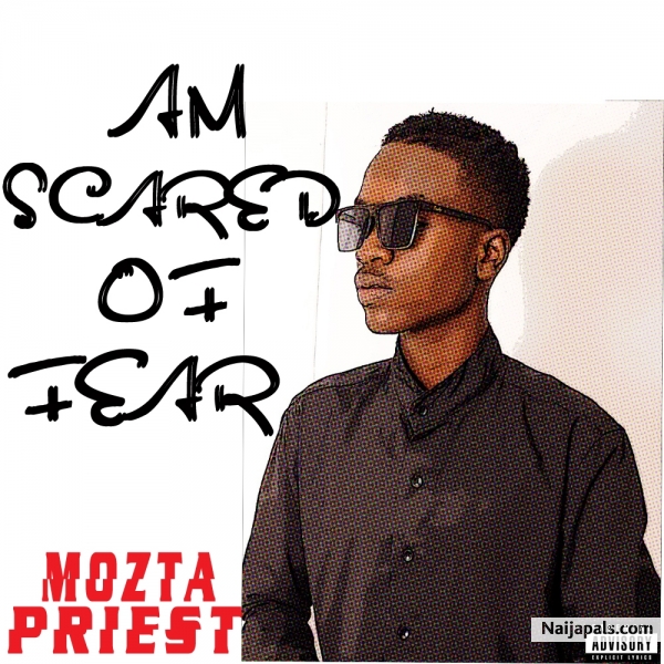 Am scared of fear