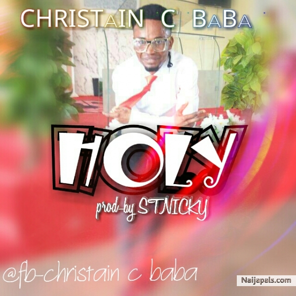 Holy _ CHRISTAIN c BABA (prod8-by stnicky)