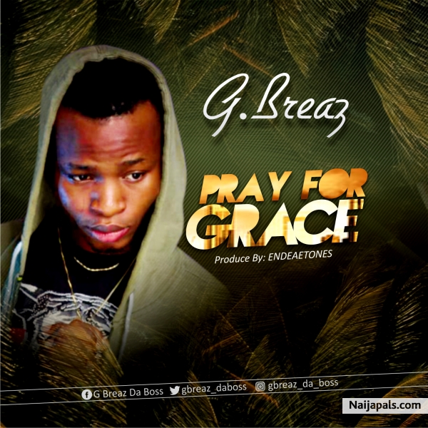 Pray for grace