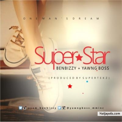 Superstar ft. Yawng Boss (Prod. Supertekz)