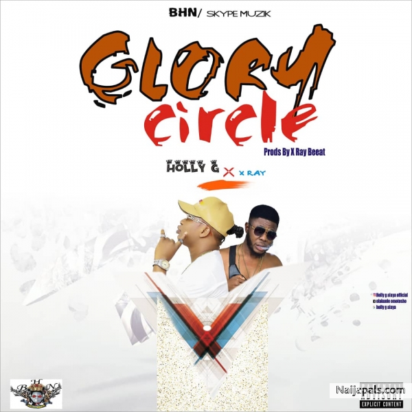Glory Circle (Prod. Xray)