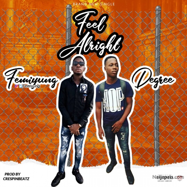 Feel Alright (Prod. By Cresping_beats)