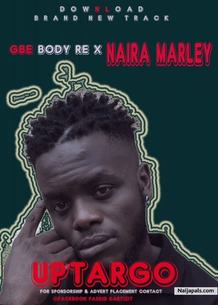 GBE BODY RE FT. NAIRA MARLEY