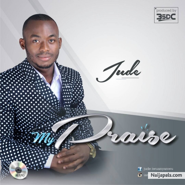 MY PRAISE