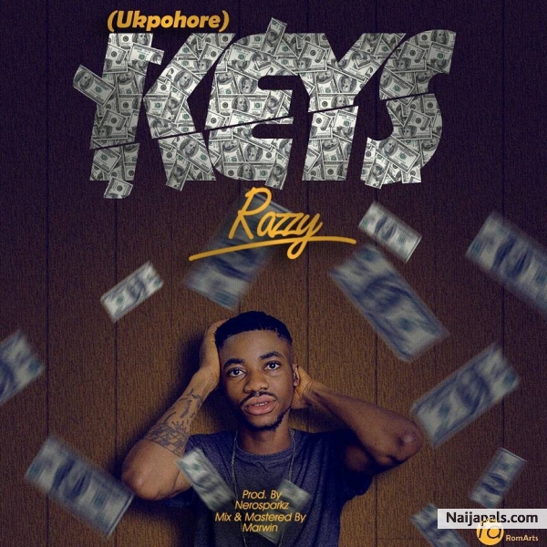 Razzy - Ukpohore(KEY)