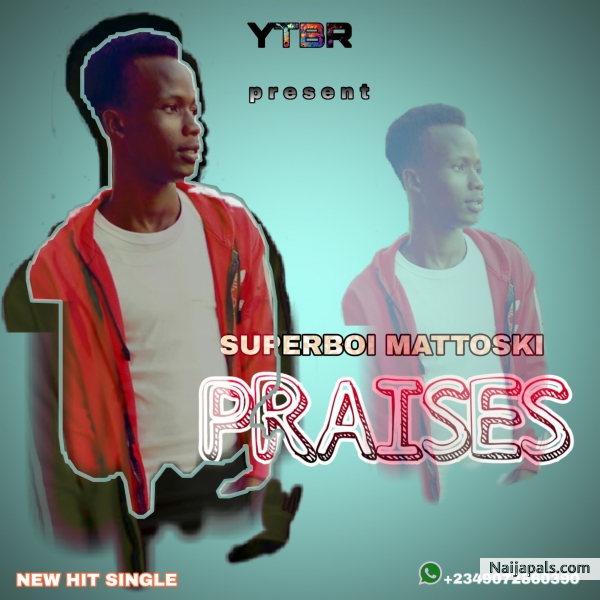 Praises (prod by mattoski)