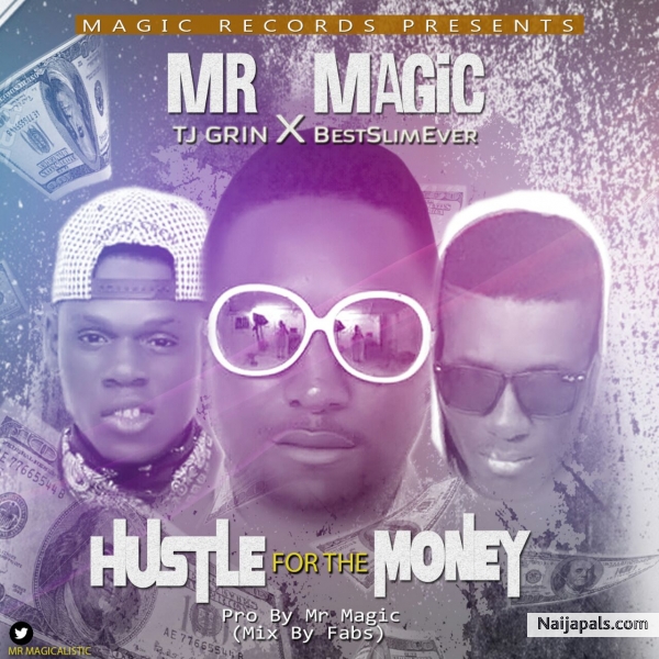 HUSTLE FOR THE MONEY