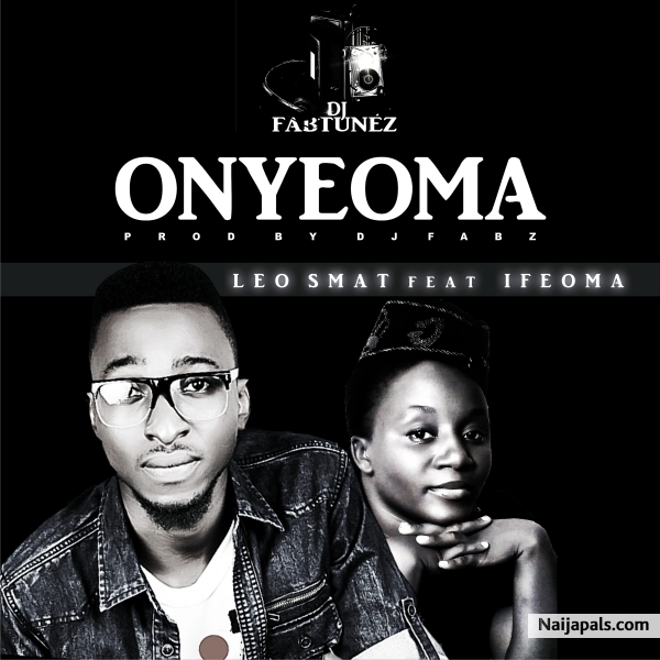 LEO SMAT feat IFEOMA