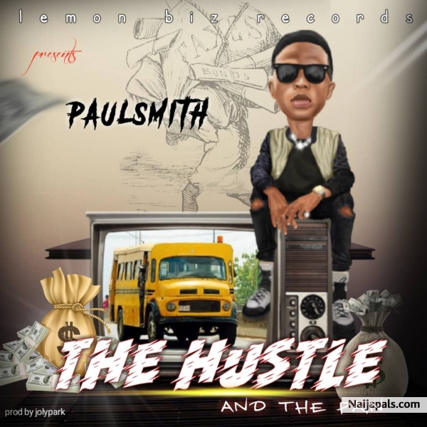 The Hustle And The Pains