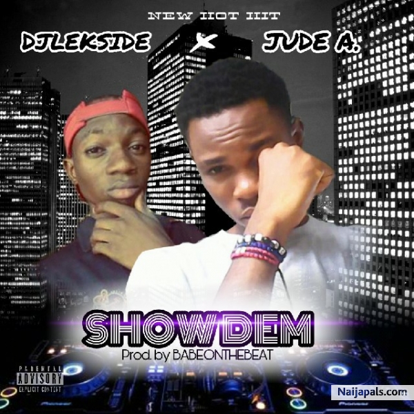 SHOW DEM