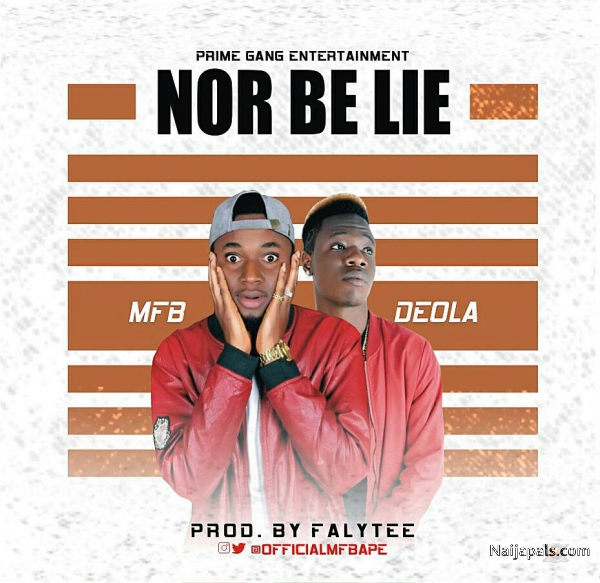 NOR BE LIE