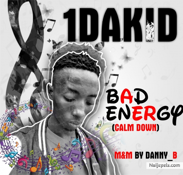 BAD ENERGY (CALM DOWN)