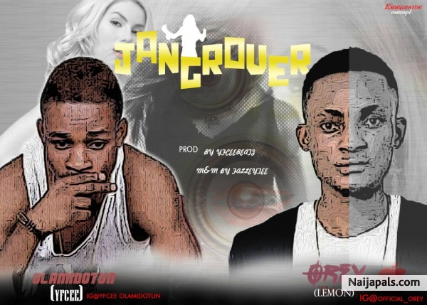 JANGROVER ft Orey(Lemon)