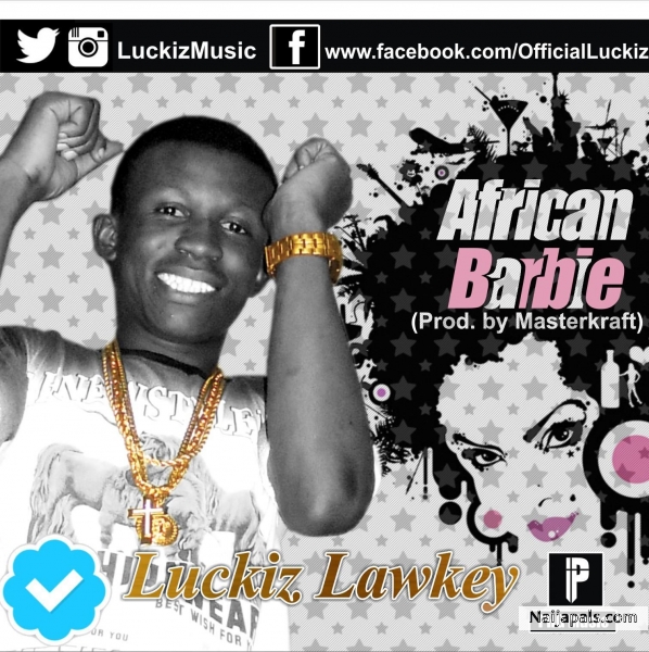 African Barbie (Prod. By Masterkraft)