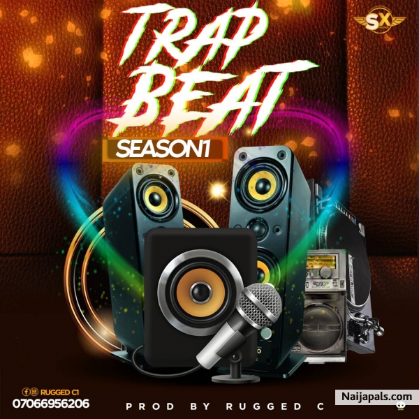 Trap beat season1(PROD BY RUGGED C )