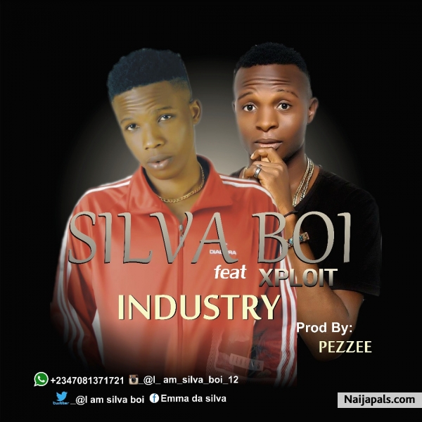 SILVA BOI FT XPLOIT - INDUSTRY