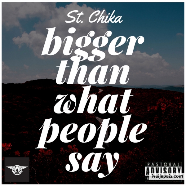 Bigger than what people say
