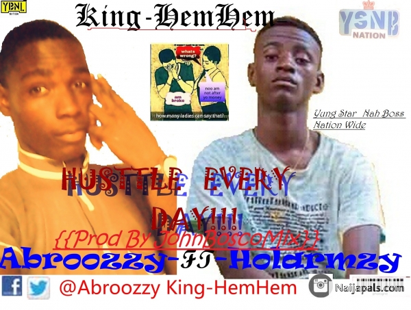 Hustle Every Day Refix