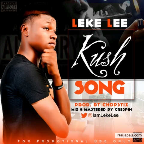 Kush Song