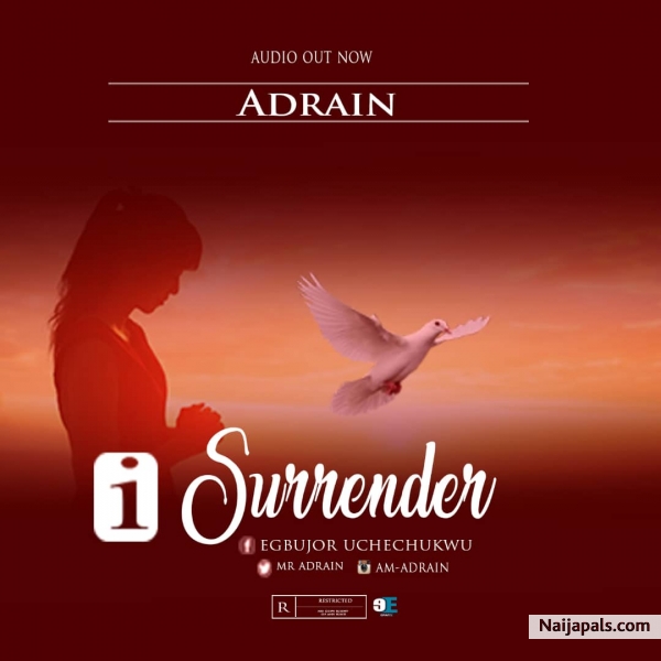 I surrender