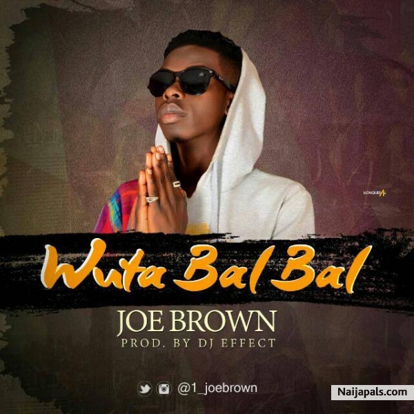 Wuta Bal Bal (Prod By Dj Effect)