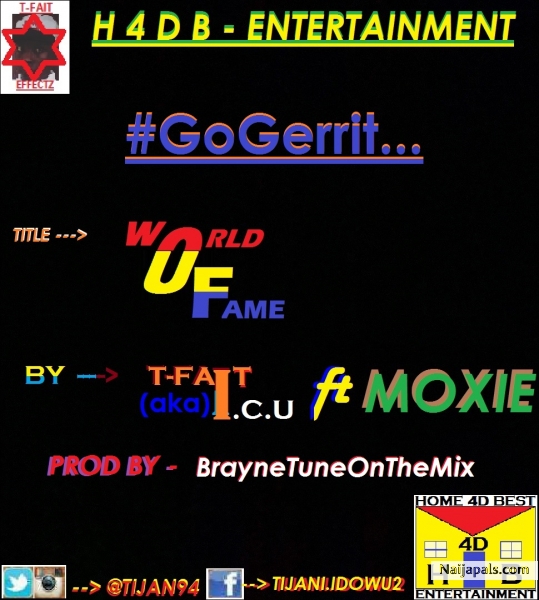 TFAIT-WorldOfFame ft MOXIE