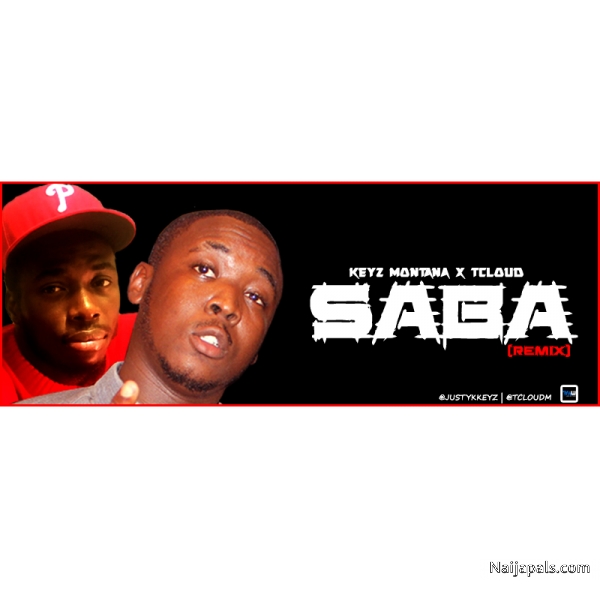 Saba remix ft. Tcloud x Mc Jblaze