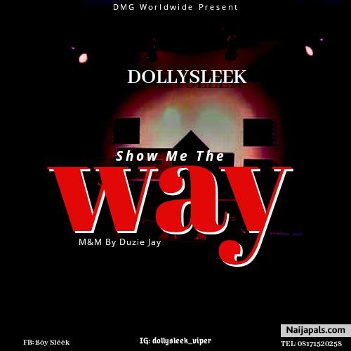 Show Me The Way