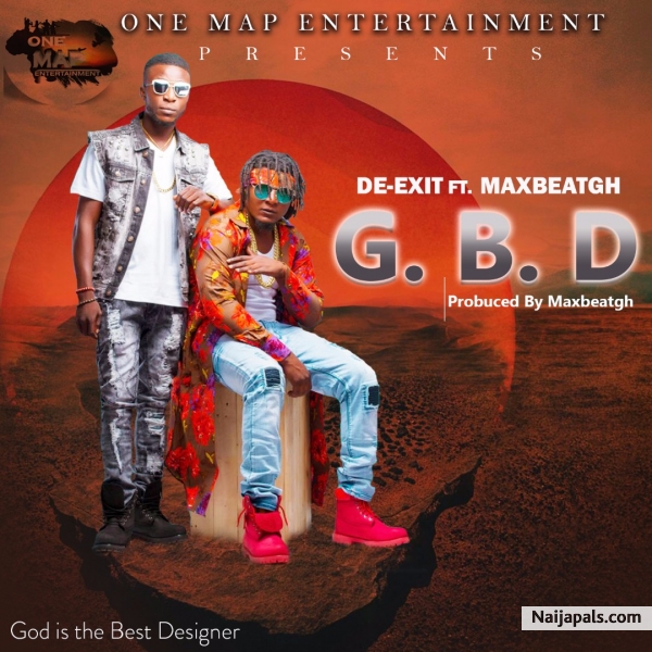 God is the Best Designer ft. Maxbeatz(prod. by Maxbeatzgh)