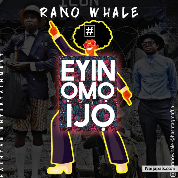 EYIN OMO IJO