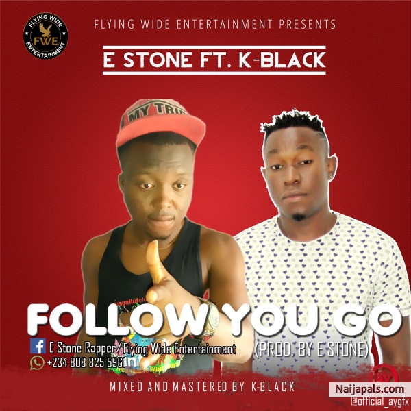 Follow you go