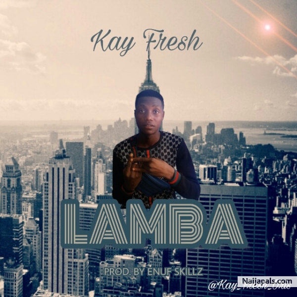 LAMBA(Prod. Enuf SkillZ)