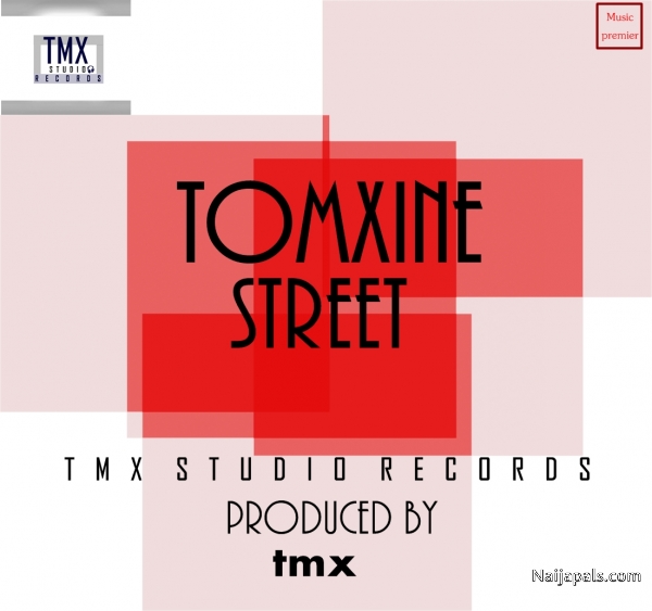 AFRO MUSIQ....TomXine_STREET
